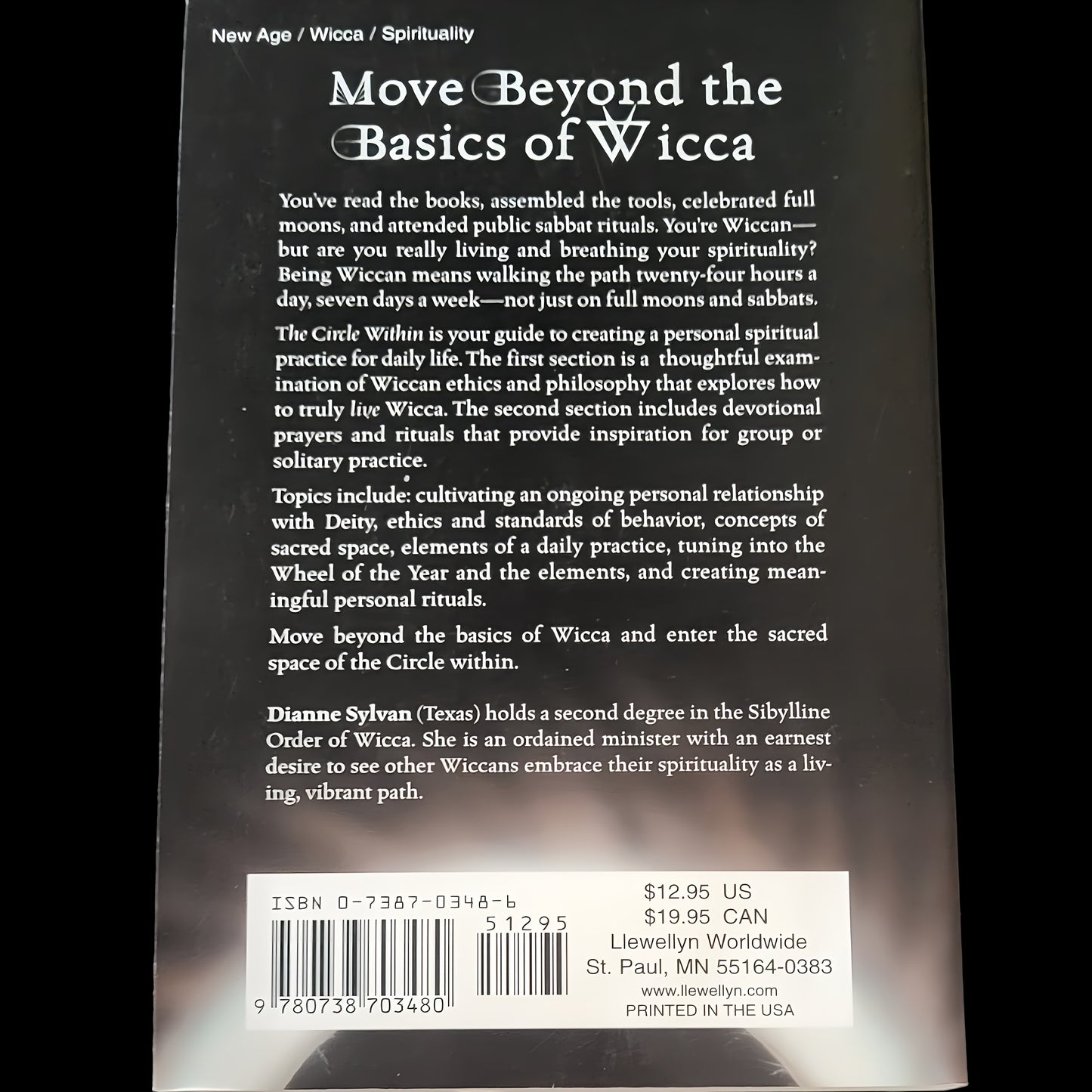 (Pre-Loved) The Circle Within: Creating A Wiccan Spiritual Tradition by Dianne Sylvan