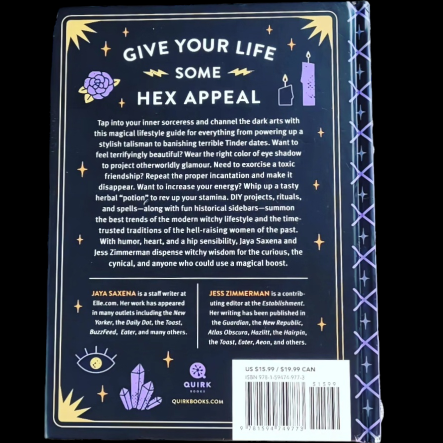 (Pre-Loved) Basic Witches: How To Summon Success, Banish Drama, And Raise Hell With Your Coven By Jaya Saxon & Jess Zimmerman