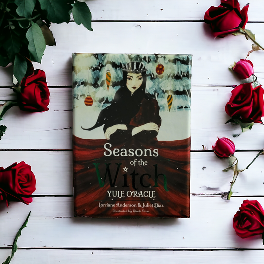 Season Of The Witch: Yule Oracle by Lorraine Anderson & Juliet Diaz