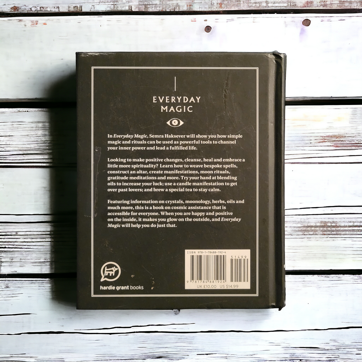 (Pre-Loved) Everyday Magic: Rituals, Spells & Potions To Live Your Best Life by Semra Haksever