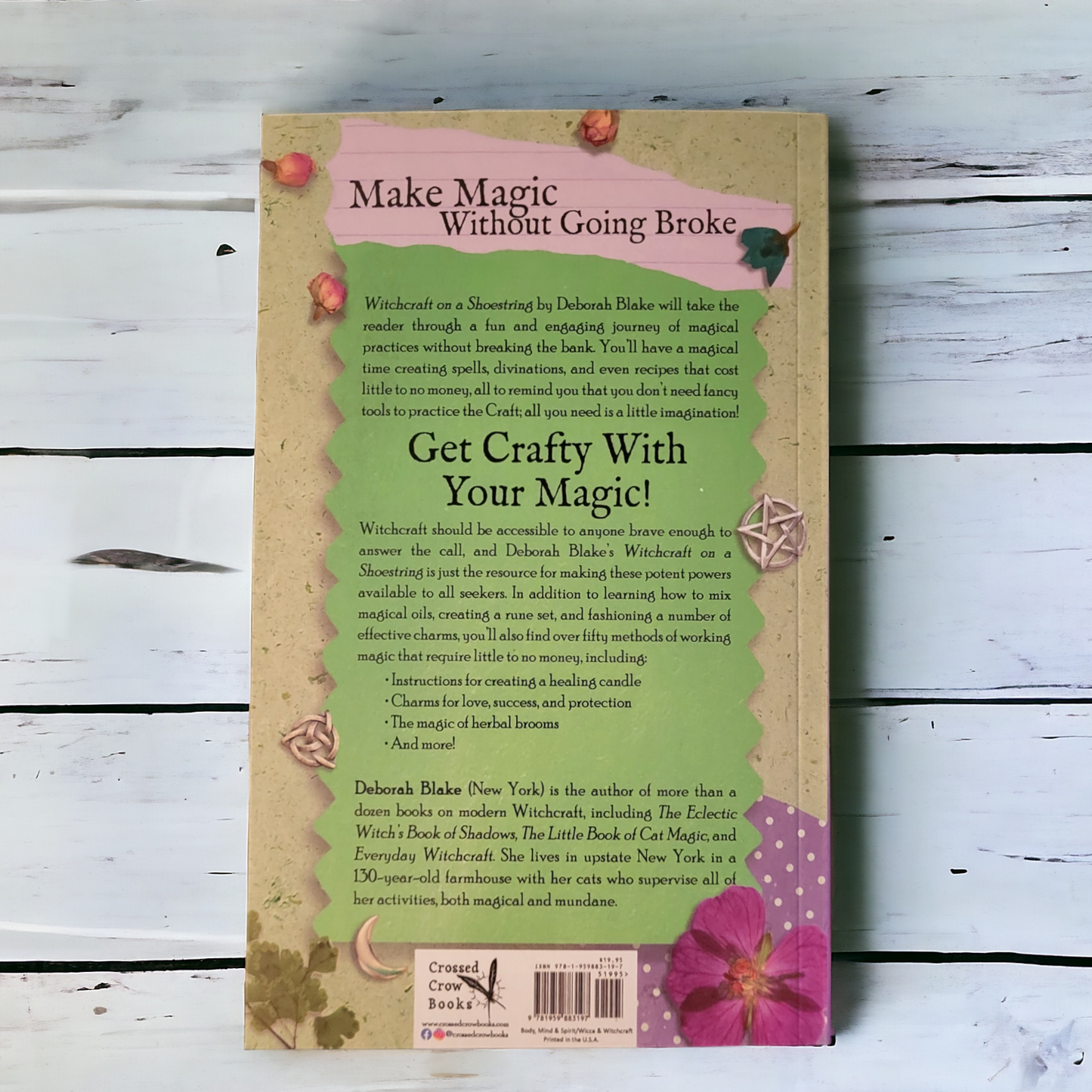 Witchcraft On A Shoestring: Practicing The Craft Without Breaking Your Budget by Deborah Blake