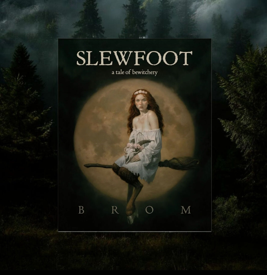 Slewfoot: A Tale of Bewitchery by Brom