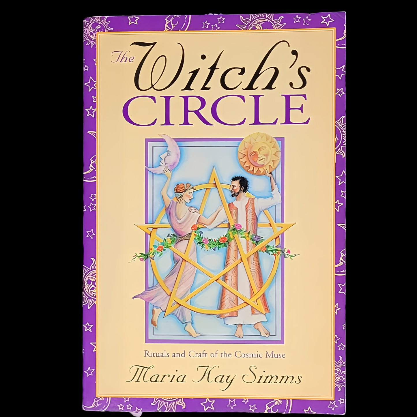 (Pre-Loved) The Witch's Circle: Rituals And Craft Of Cosmic Muse by Maria Kay Simms