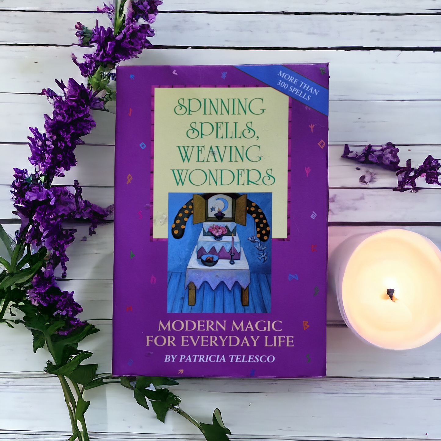 (Pre-Loved) Spinning Spells, Weaving Wonders: Modern Magic for Everyday Life by Patricia Telesco