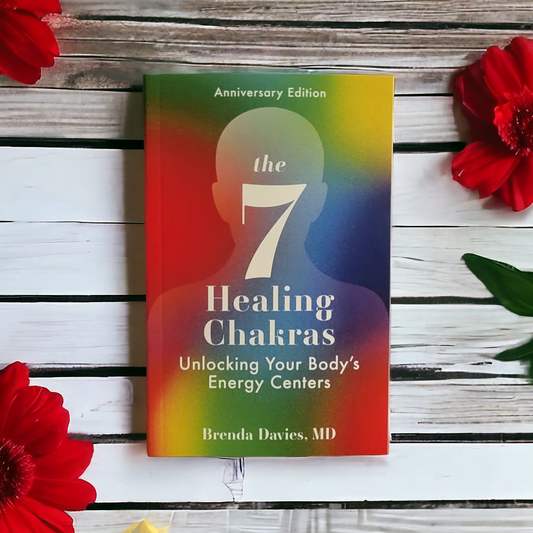 (NEW) The 7 Healing Chakras: Unlocking Your Body's Energy Centers by Brenda Davies, MD