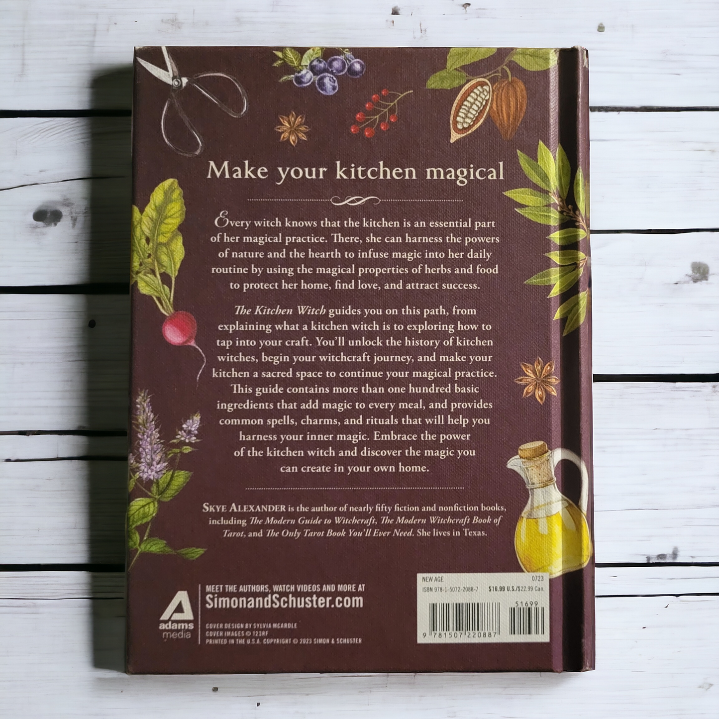 (New) The Kitchen Witch: Your Complete Guide to Creating A Magical Kitchen With Natural Ingredients, Sacred Rituals, And Spellwork by Skye Alexander
