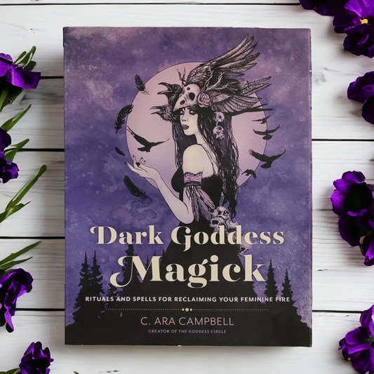 (NEW) Dark Goddess Magick by C. Ara Campbell