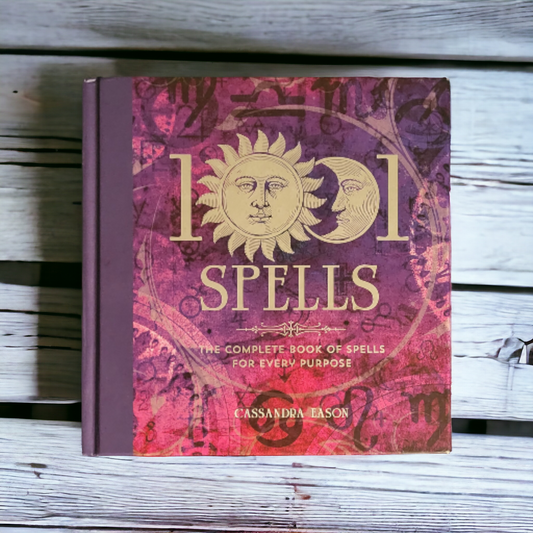 (Pre-Loved) 1001 Spells: The Complete Book of Spells For Every Purpose by Cassandra Eason