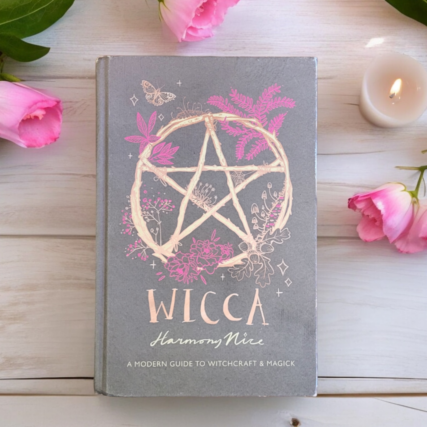 (Pre-Loved) Wicca: A Modern Guide To Witchcraft & Magick by Harmony Nice